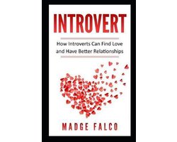 Introverts in Love, Relationships, Social Anxiety, Online Dating, Shy- Introvert