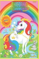 Unicornio Libro Para Colorear: Para Ni�os Edad 4-8 Volumen I