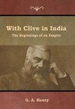 With Clive in India