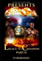 Legacy of a Champion