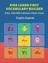 Kids Learn First Vocabulary Builder FULL COLORS Cartoons Flash Cards English Gujarati: Easy Babies Basic frequency sight words dictionary COLORFUL pic
