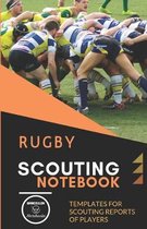 Rugby. Scouting Notebook