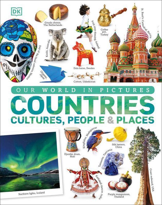 DK Our World in Pictures - Countries, Cultures, People & Pla ... - cover