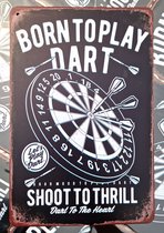 Born to play dart | Metalen wandbord | 20x30cm