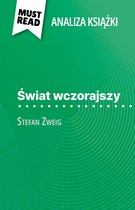 Świat wczorajszy książka Stefan Zweig (Analiza książki)