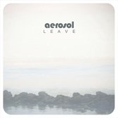 Aerosol - Leave (CD)