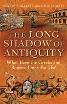 Long Shadow Of Antiquity