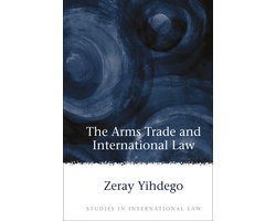 Arms Trade and International Law