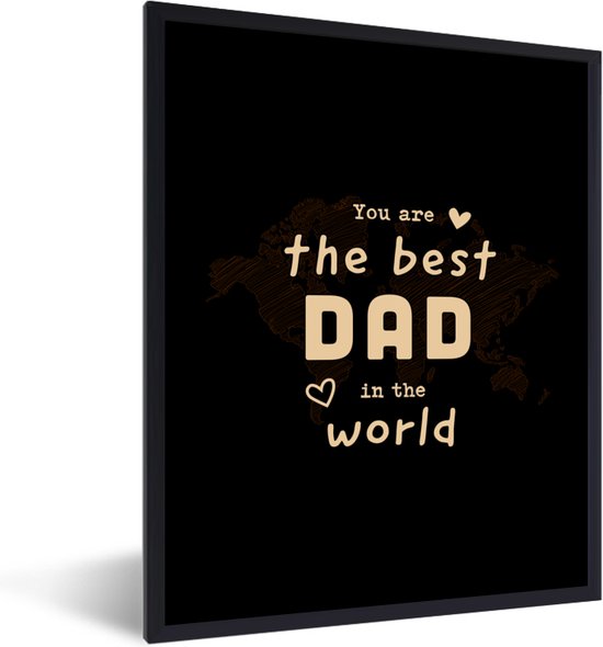 Fotolijst incl. Poster - Quotes - The best dad in the world - Spreuken - Papa - 30x40 cm - Posterlijst