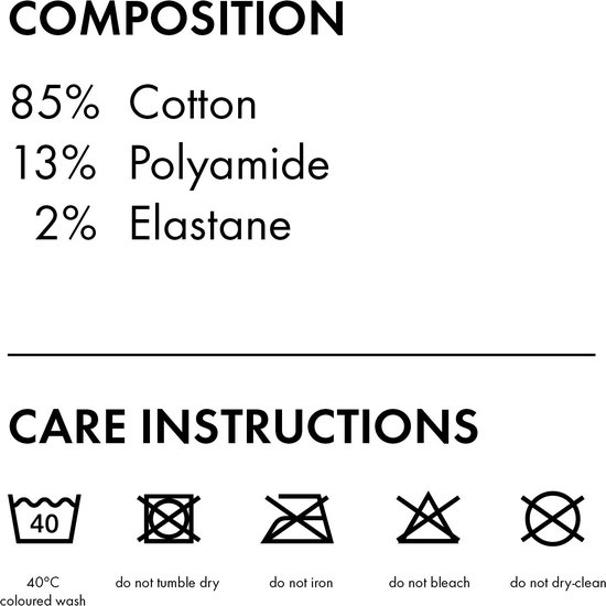 Samenstelling: 85% katoen, 13% polyamide, 2% elastaan. Onderhoud: 40°C gekleurd wassen, niet in de droger, niet strijken, niet bleken, niet chemisch reinigen.