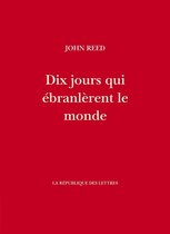 Dix jours qui ébranlèrent le monde