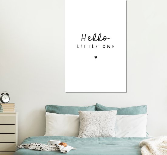 Wanddecoratie Metaal - Aluminium Schilderij Industrieel - Quotes - Hello little one - Baby - Spreuken - Kinderen - 100x150 cm - Dibond - Foto op aluminium - Industriële muurdecoratie - Voor de woonkamer/slaapkamer