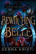 Gifted Girls Series 2 - Bewitching Belle