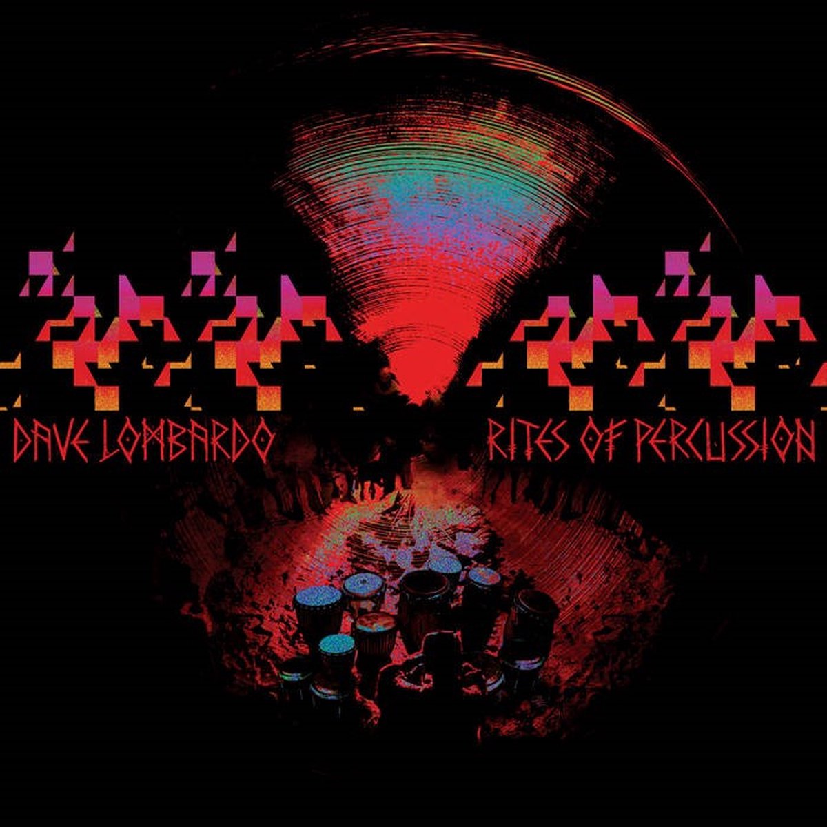 Dave Lombardo - Rites Of Percussion (LP) (Coloured Vinyl) (Limited Edition)