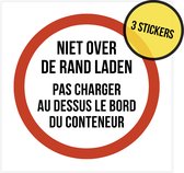 Stickers/ Pictogram | "Niet over de rand laden/ Pas charger au dessus le bord du contenteur" | 20 x 20 cm | NL/ FR | Container | Afvalcontainers | Transport | Containerdienst | 3 stuks