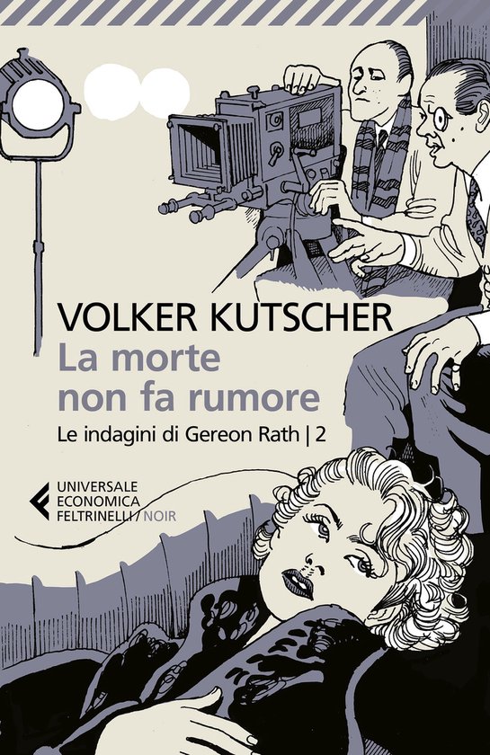 Le indagini di Gereon Rath 2 - La morte non fa rumore - cover
