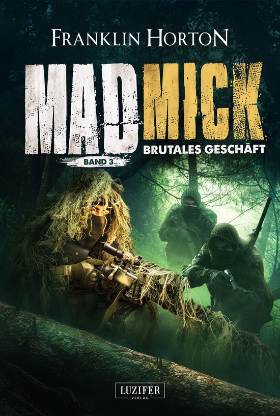 Mad Mick 3 - MAD MICK - BRUTALES GESCHÄFT - cover
