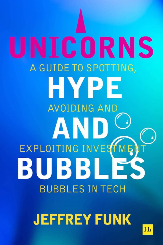 Unicorns, Hype, and Bubbles - cover