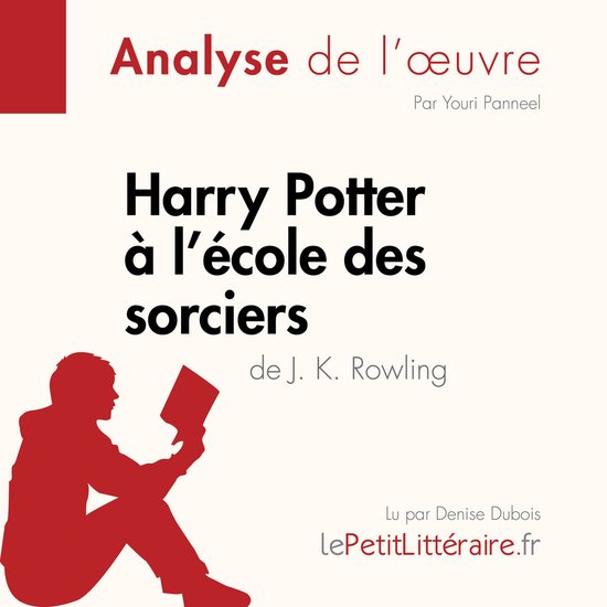 Harry Potter à l'école des sorciers de J. K. Rowling (Anal ... - cover