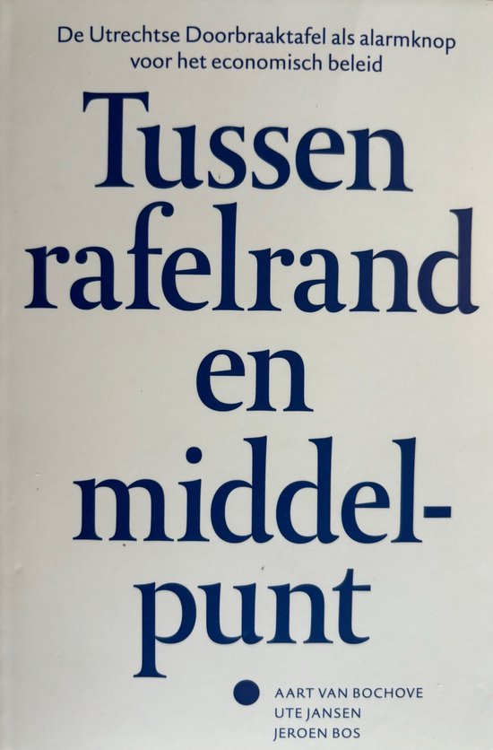 9789090375335 - Tussen rafelrand en middelpunt