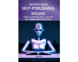 Self Publishing Wizard - Gids voor Self-Publishing met ChatGPT