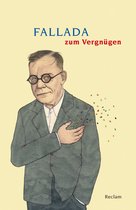 Reclams Universal-Bibliothek - Fallada zum Vergnügen
