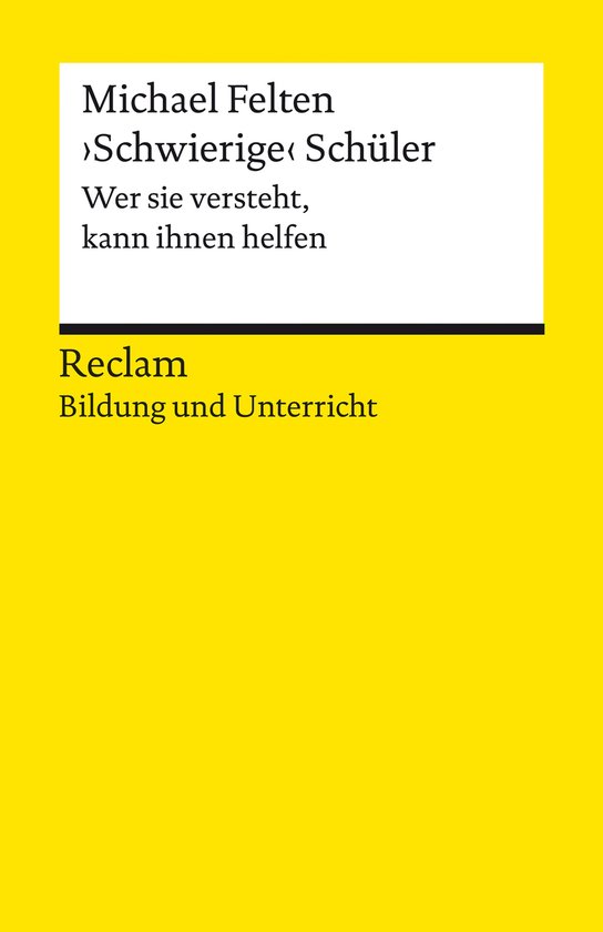 Reclams Universal-Bibliothek - 'Schwierige' Schüler. Wer si ... - cover