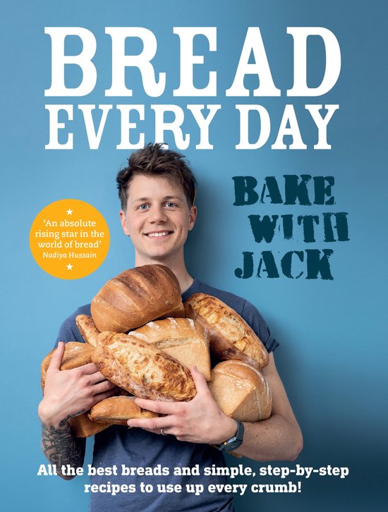 BAKE WITH JACK – Bread Every Day - cover