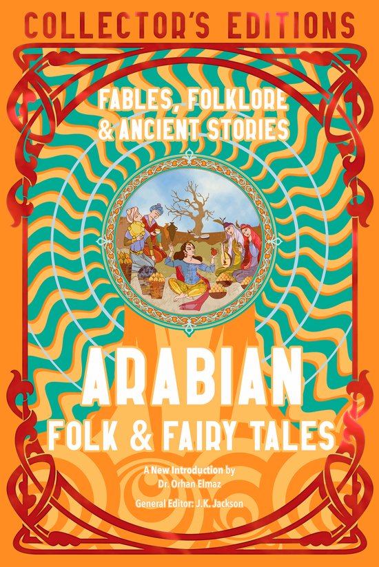 Flame Tree Collector's Editions- Arabian Folk & Fairy Tales - cover