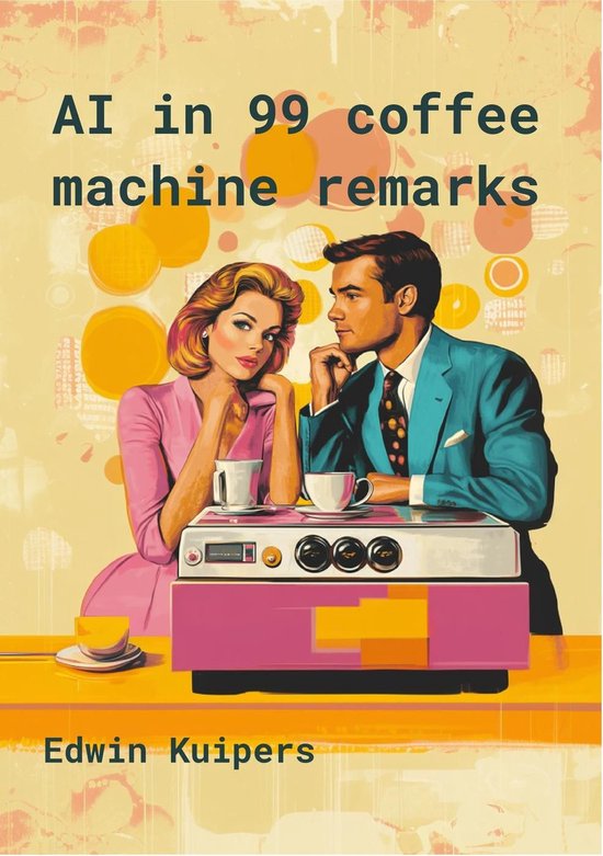 AI in 99 Coffee Machine Remarks - cover