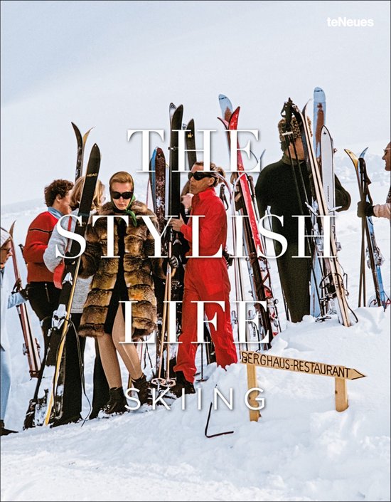 The Stylish Life Skiing
