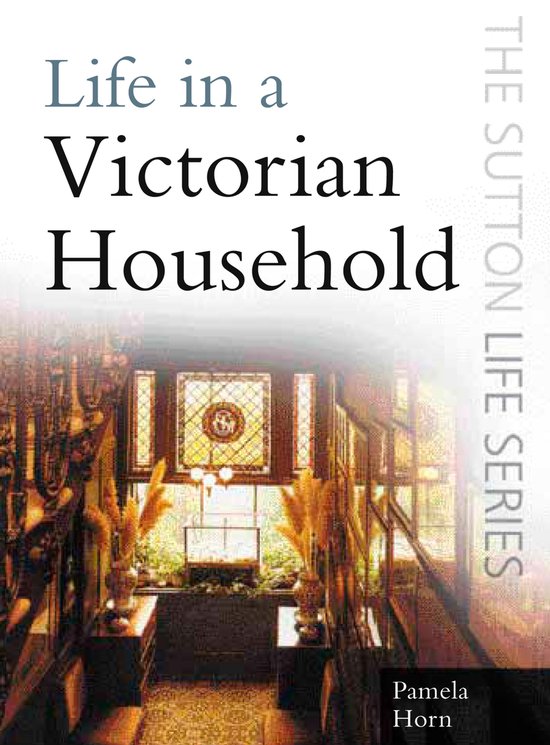 Life in a Victorian Household - cover