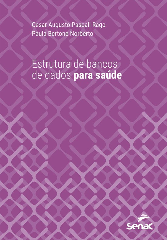 Série Universitária - Estrutura de bancos de dados para sa ... - cover