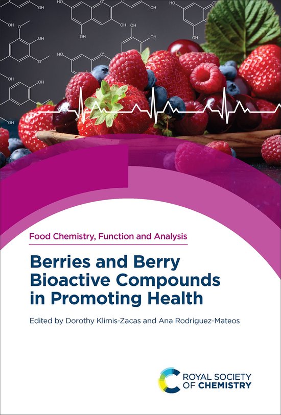 Berries and Berry Bioactive Compounds in Promoting Health - cover