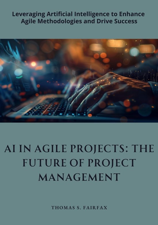 AI in Agile Projects: The Future of Project Management - cover
