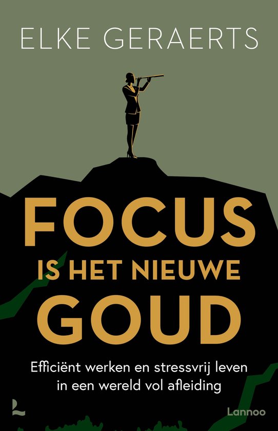 Focus is het nieuwe goud - cover