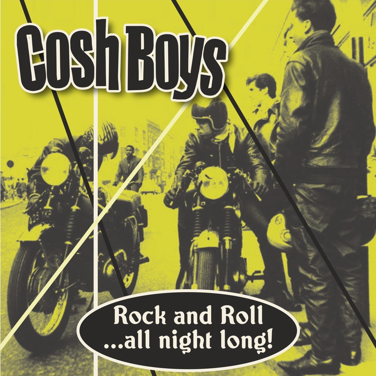 Cosh Boys - Rock And Roll ...All Night Long! (7" Single)