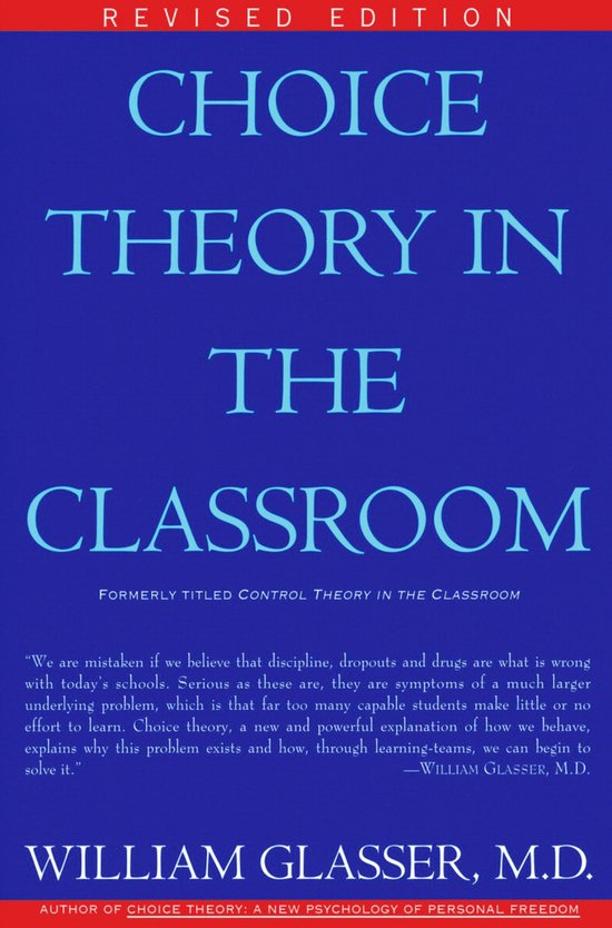 Choice Theory in the Classroom - cover