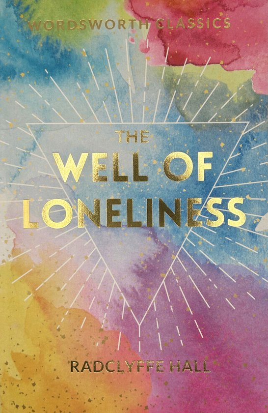 Boek 'The Well of Loneliness' door Radclyffe Hall, met een kleurrijke aquarel achtergrond en gouden tekst.