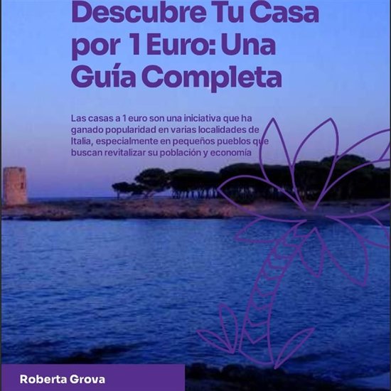 Descubre Tu Casa por 1 Euro: Una Guía Completa - cover