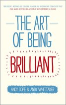 Boek "The Art of Being Brilliant" van Andy Cope & Andy Whittaker, met rode en blauwe tekst op een crème achtergrond.