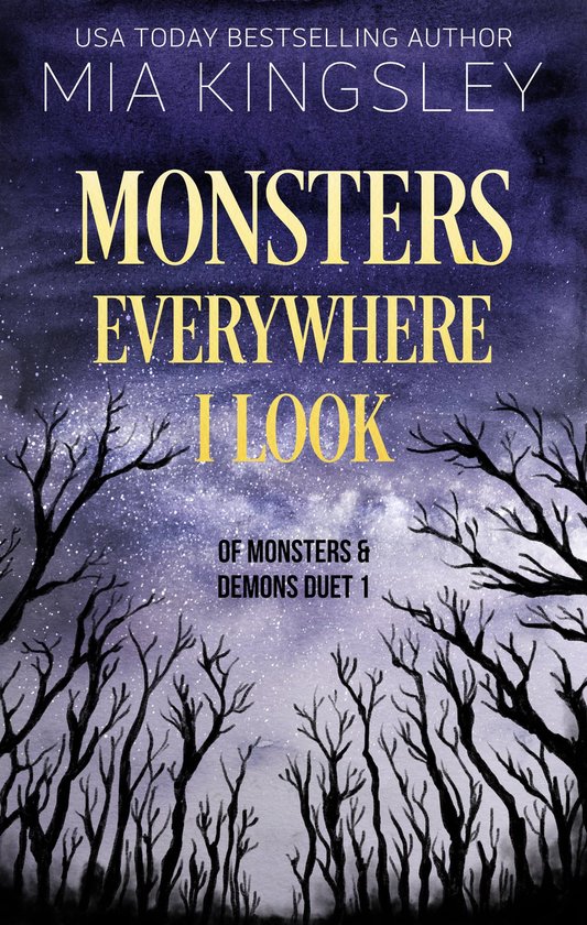 Of Monsters and Demons 1 - Monsters Everywhere I Look