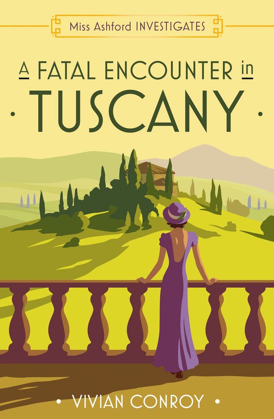 Miss Ashford Investigates 3 - A Fatal Encounter in Tuscany - cover