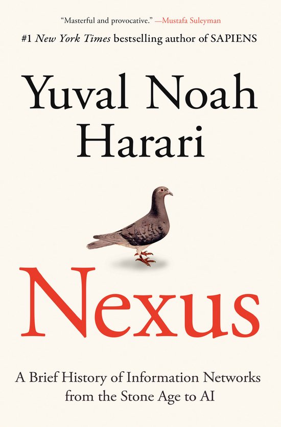 Couverture de livre avec le titre "Nexus" et un pigeon, écrit par Yuval Noah Harari.