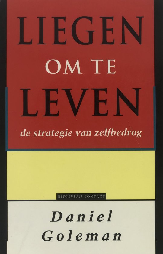 Liegen Om Te Leven