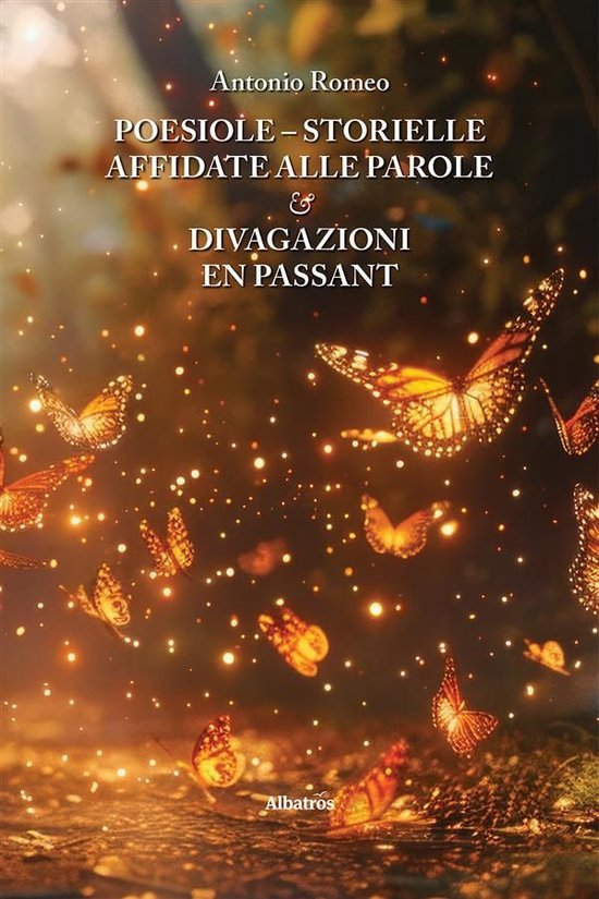 Poesiole – storielle affidate alle parole & divagazioni en passant