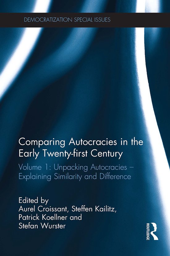 Democratization Special Issues- Comparing autocracies in the early Twenty-first Century