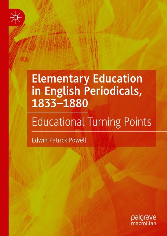 Elementary Education in English Periodicals, 1833-1880 - cover
