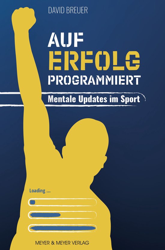Auf Erfolg programmiert - Mentale Updates im Sport - cover
