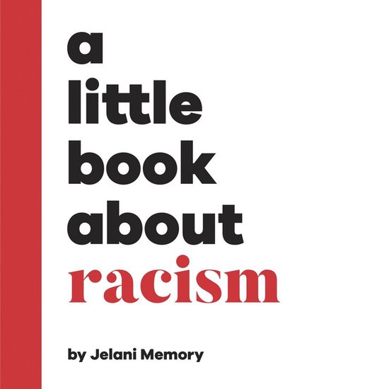 A Little Book - A Little Book About Racism - cover